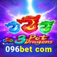 096bet com