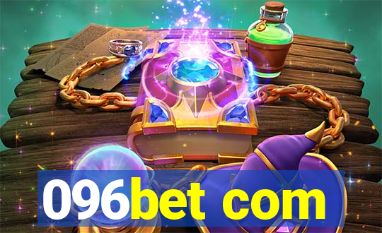 096bet com