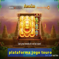 plataforma jogo touro