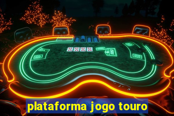plataforma jogo touro