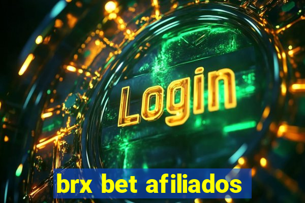 brx bet afiliados