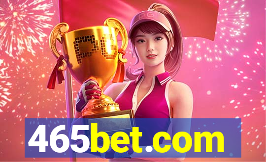 465bet.com