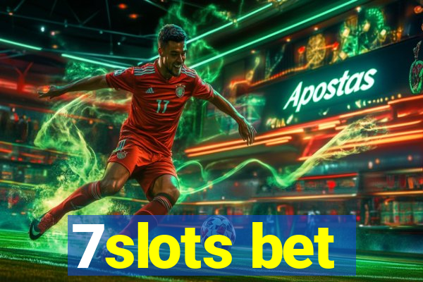 7slots bet