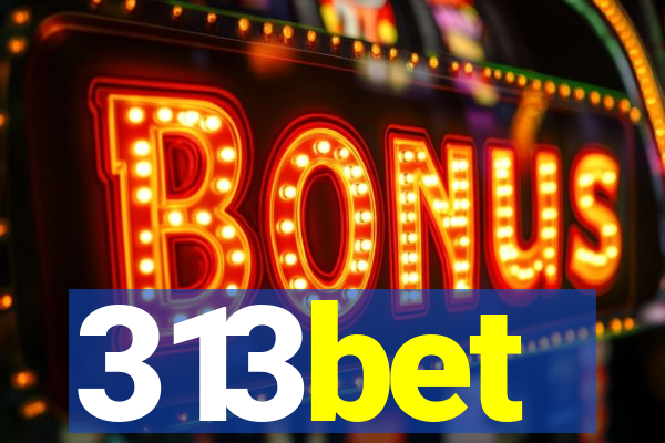 313bet