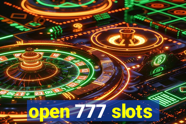 open 777 slots