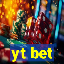 yt bet