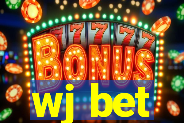 wj bet