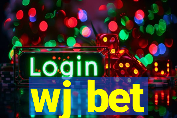 wj bet