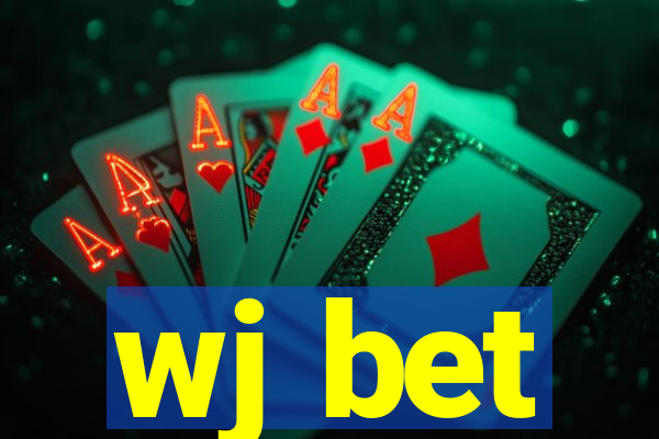 wj bet
