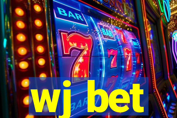 wj bet