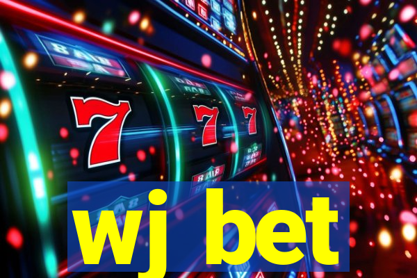 wj bet