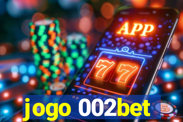 jogo 002bet