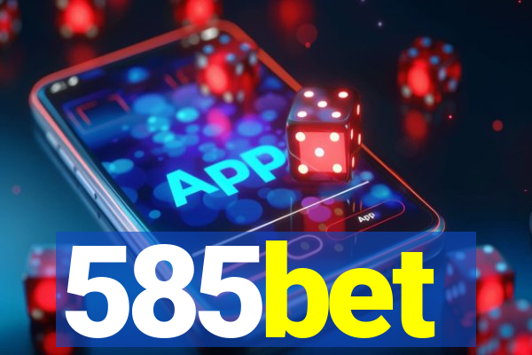 585bet