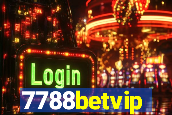 7788betvip