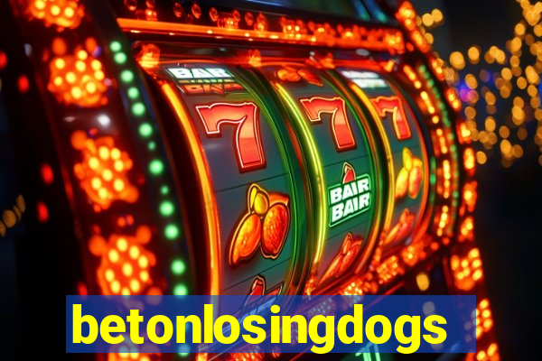 betonlosingdogs