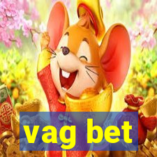 vag bet