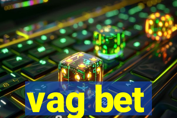 vag bet