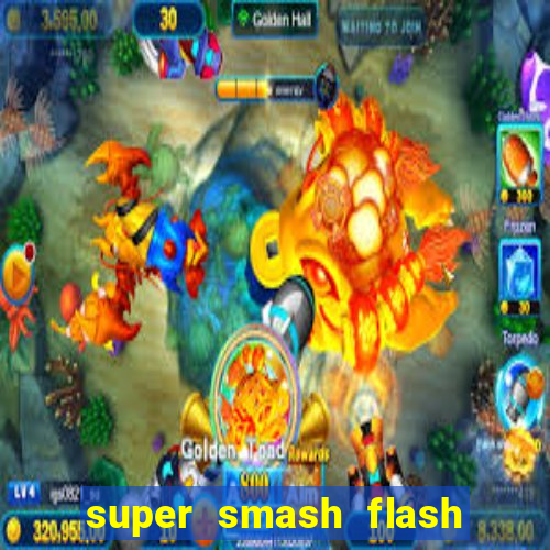 super smash flash 2 v0 8