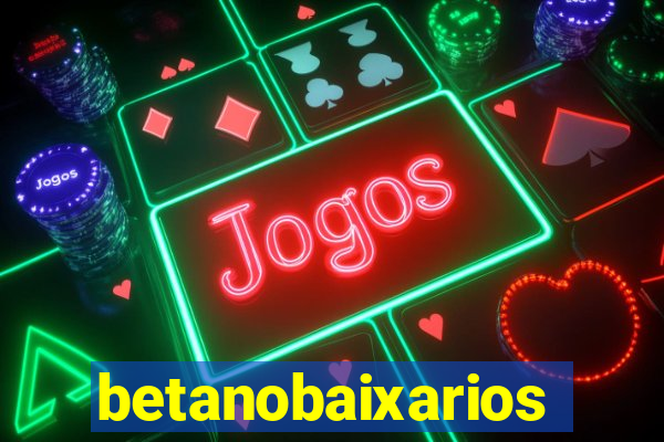 betanobaixarios