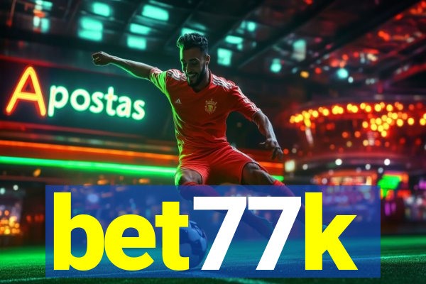 bet77k