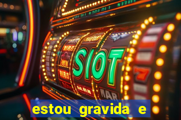estou gravida e desempregada o que fazer para ganhar dinheiro
