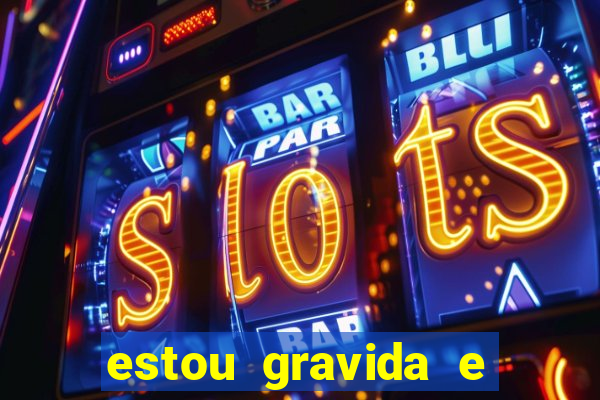 estou gravida e desempregada o que fazer para ganhar dinheiro