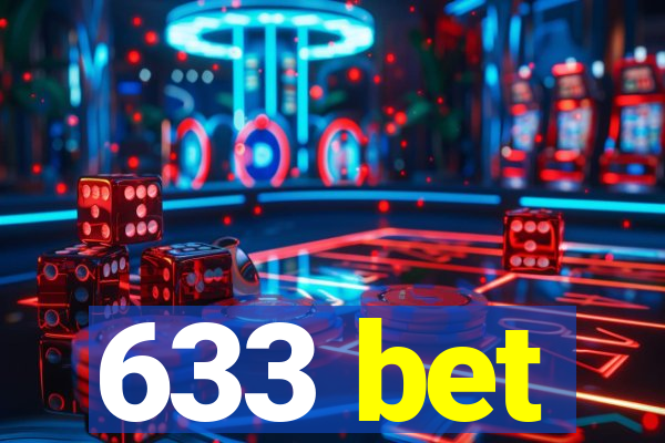 633 bet
