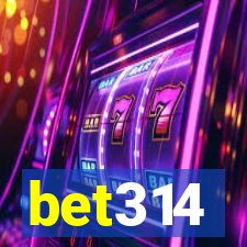 bet314