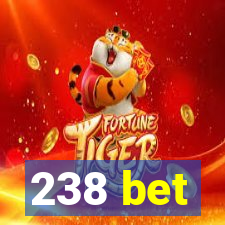 238 bet