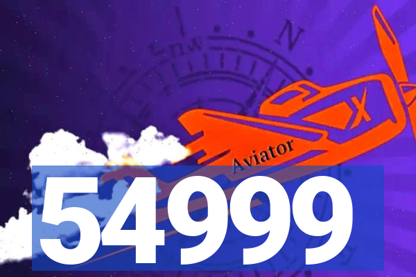54999