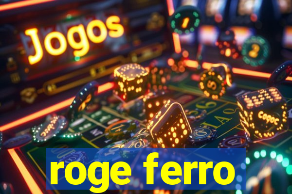 roge ferro