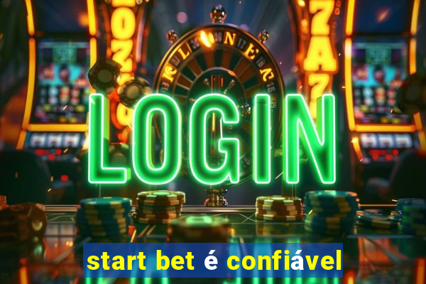 start bet é confiável