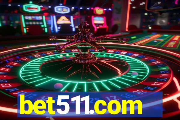 bet511.com