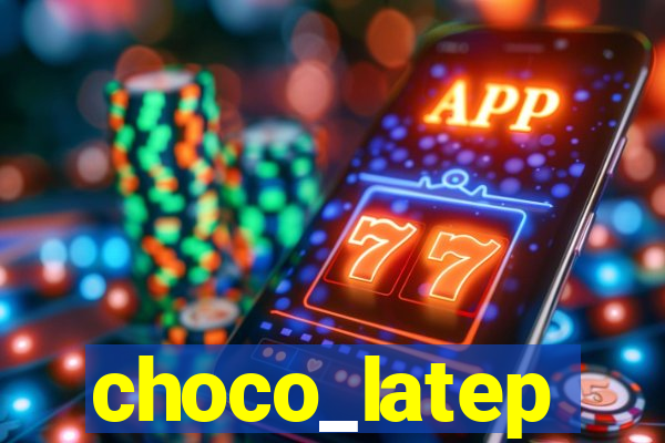 choco_latep