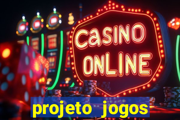 projeto jogos internos escolares