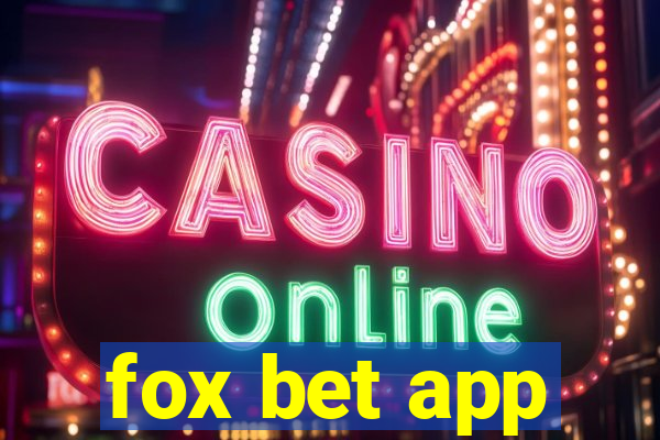 fox bet app