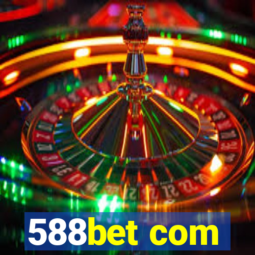 588bet com