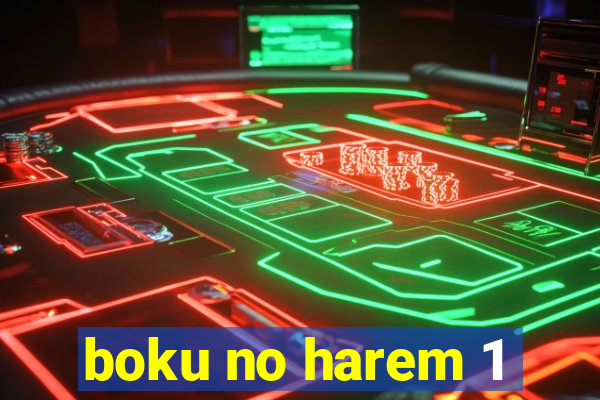 boku no harem 1
