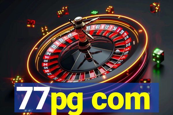 77pg com