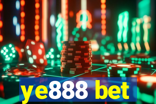 ye888 bet