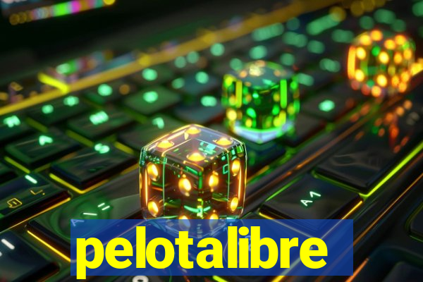 pelotalibre