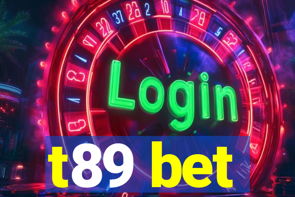 t89 bet