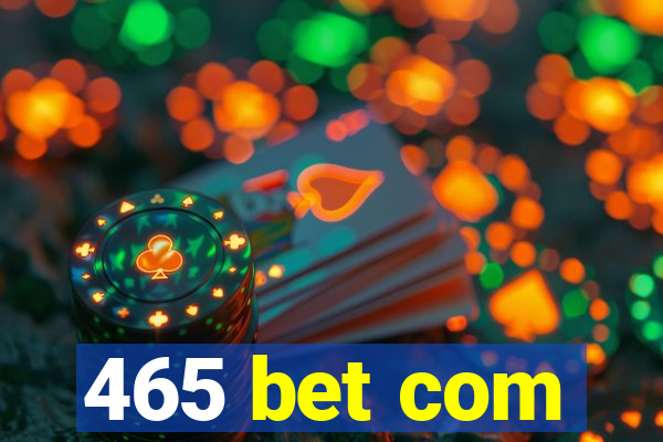 465 bet com