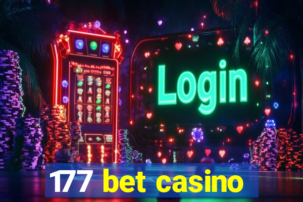 177 bet casino