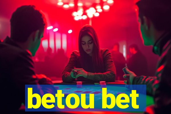 betou bet