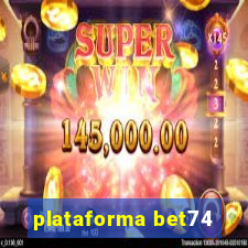 plataforma bet74