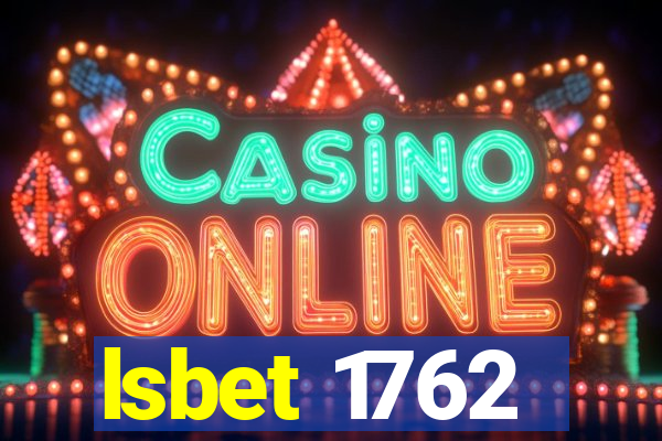 lsbet 1762