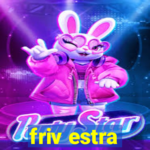 friv estra