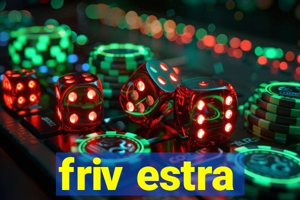 friv estra