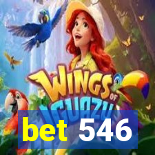 bet 546